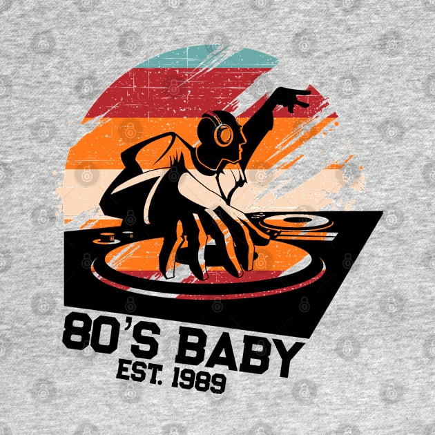 80's Baby Retro Music DJ Gift by TheAparrelPub